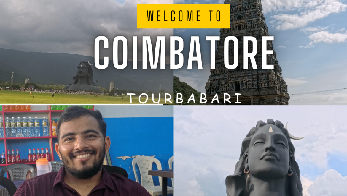 How To Explore Coimbatore In One Day?