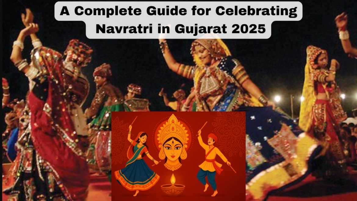 A Complete Guide for Celebrating Navratri in Gujarat 2025 Colorful dancers celebrating Navratri festival.