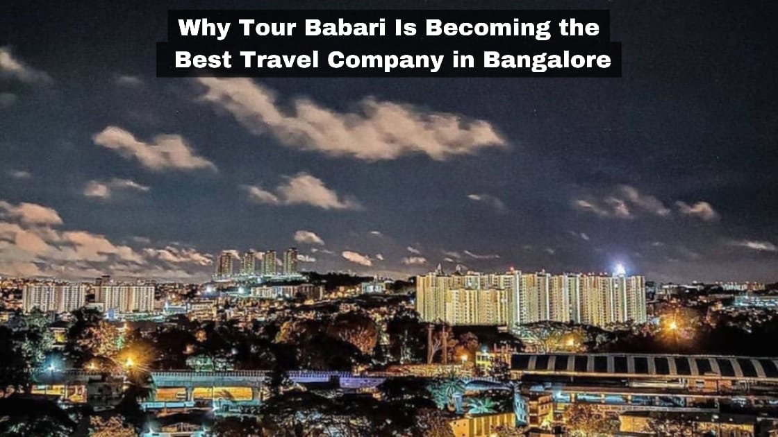Best Travel Company in Bangalore