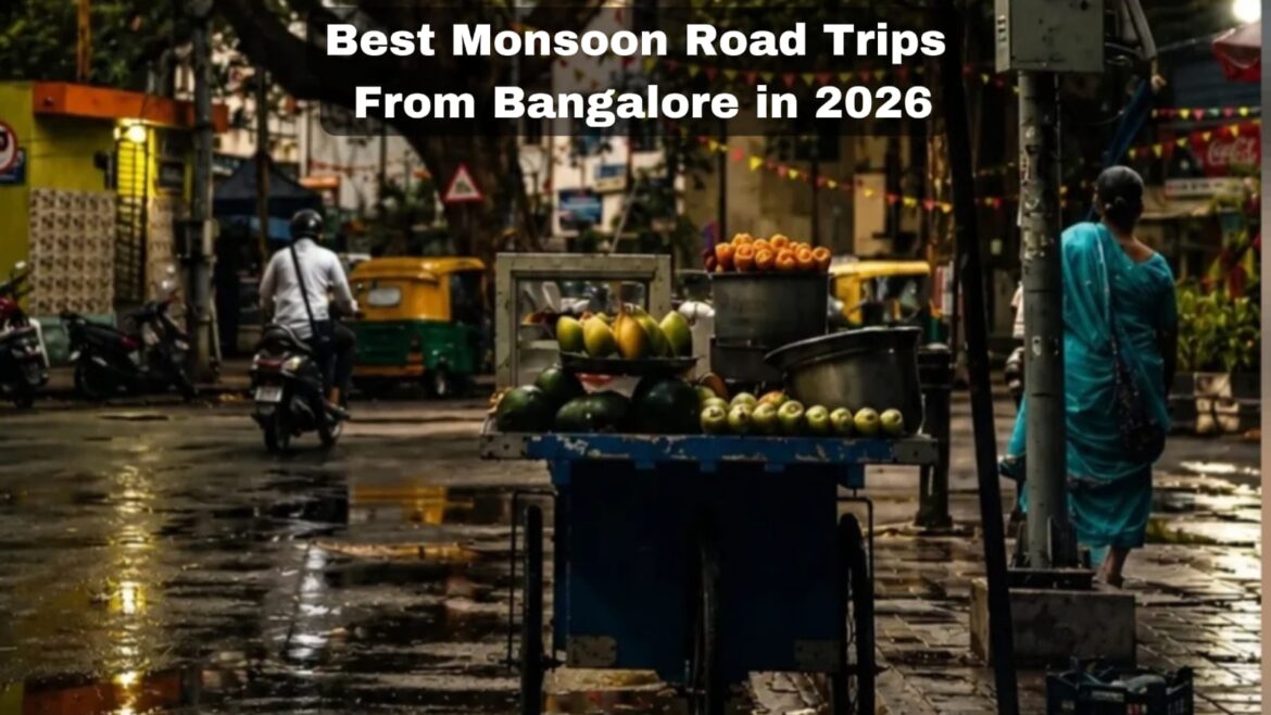 Best Monsoon Road Trips From Bangalore in 2026